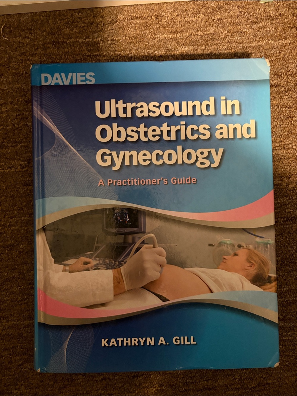 Davies Ultrasound in Obstetrics and Gynecology - Blue Cover